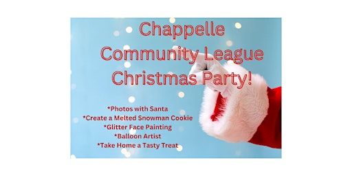 Chappelle Community League Kids  Christmas Party