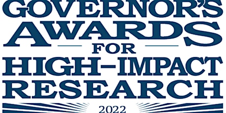 2022 Governor's Awards for High Impact Research