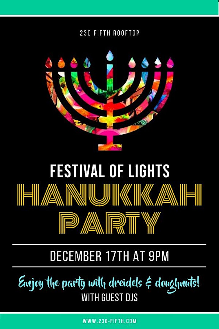 FESTIVAL OF LIGHTS: HANUKKAH PARTY @230 Fifth Rooftop (Empire Room) image