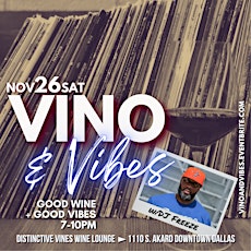 Vino & Vibes @ Distinctive Vines Wines Lounge