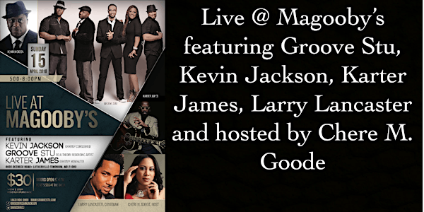 Live in Concert w/Groove Stu, Kevin Jackson, Karter James &Larry Lancaster