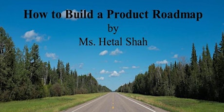 Seminar:  How to Build a Product Roadmap