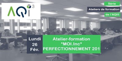 Atelier-formation "MOI.Inc" : PERFECTIONNEMENT 201
