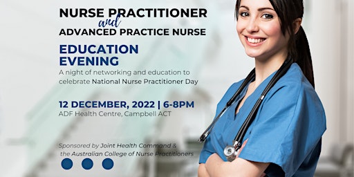 Nurse Practitioner and Advanced Practice Nurse Education Evening