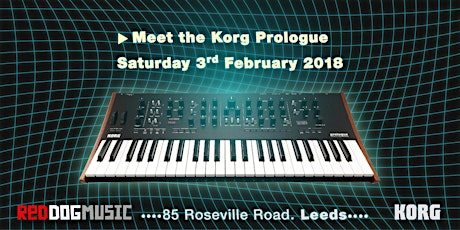 Meet the Korg Prologue at Red Dog Music Leeds primary image