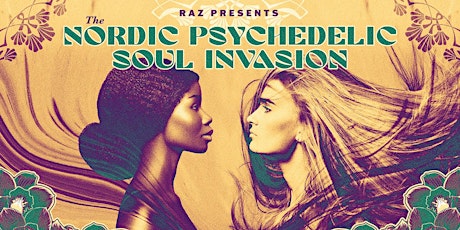 The NORDIC PSYCHEDELIC SOUL INVASION