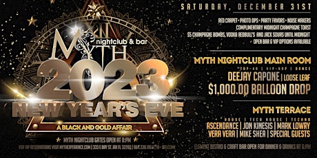 New Year's Eve 2023 Black & Gold Affair at Myth Nightclub | 12.31.22