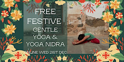 Free Festive Season Gentle Yoga and Yoga Nidra