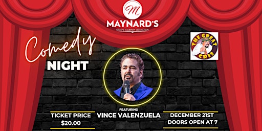 Comedy Night @ Maynard's feat. Vince Valenzuela