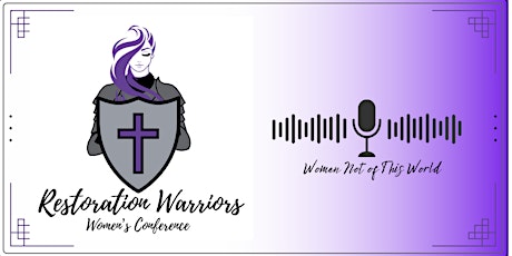 Restoration Warriors Women's Conference