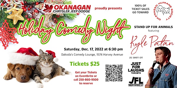 Okanagan Dodge's Holiday Comedy Night for the Okanagan Humane Society