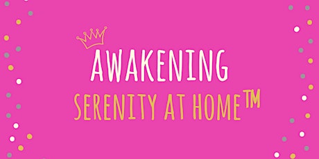 Awakening - Serenity at Home™ Resources Pack (01/18) primary image