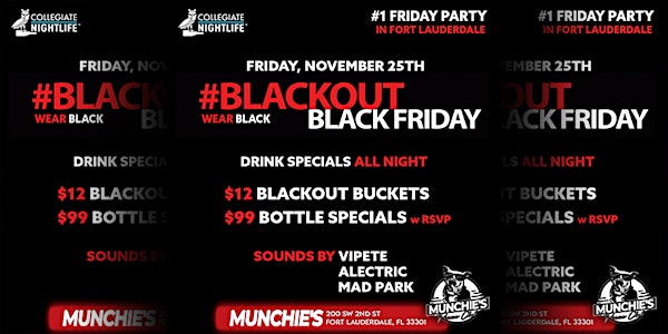 #BLACKOUT PARTY @ MUNCHIES | BLACK FRIDAY 2022