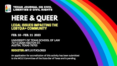 Here and Queer: Legal Issues Impacting the LGBTQIA+ Community