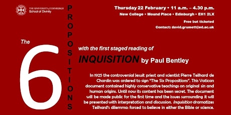 The Six Propositions, with the staged reading of Paul Bentley's Inquisition primary image