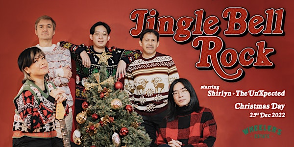The Jinglebell Rock with Shirlyn + The UnXpected