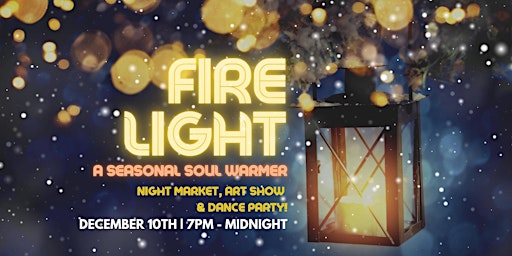 FIRELIGHT ~ A Seasonal Soul Warmer