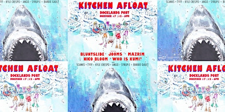 Imagen principal de Kitchen Presents - Kitchen Afloat!