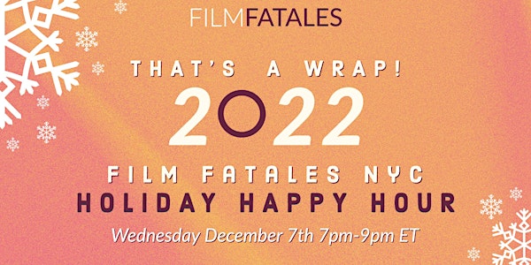 Film Fatales NYC Holiday Happy Hour