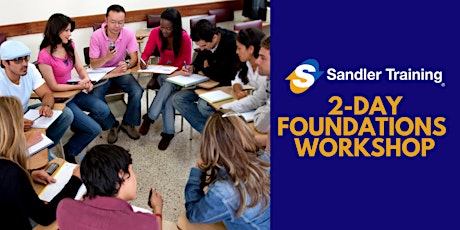 Sales Training 2-Day Foundations Workshop [by Sandler Training] Q2 primary image