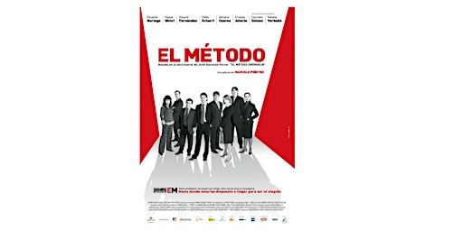 MOVIE NIGHTS: El método (The method), 2005