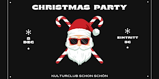 Christmas Party im Kulturclub Schon Schön