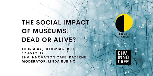 THE SOCIAL IMPACT OF MUSEUMS.  DEAD OR ALIVE?