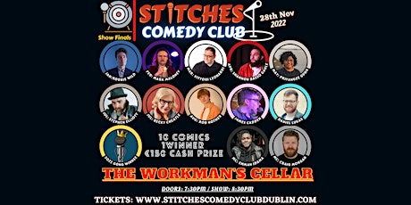 Stitches Comedy at The Workman's Gong Show Finals  Monday 28th Nov