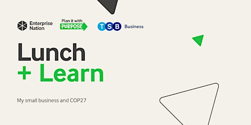 Lunch and Learn: My small business and COP27