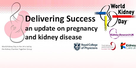 Delivering Success - an update on pregnancy and kidney disease primary image