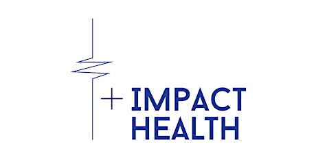 Impact Health 2018: Opening Summit to THIW 2018 primary image