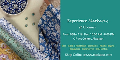 Experience Matkatus @ Chennai