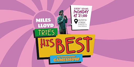 Miles Lloyd Tries His Best - The Unwinnable Game Show