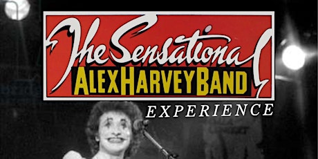 The Sensational Alex Harvey Band Experience