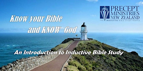 Know your Bible and KNOW your God: An introduction to Inductive Bible study primary image