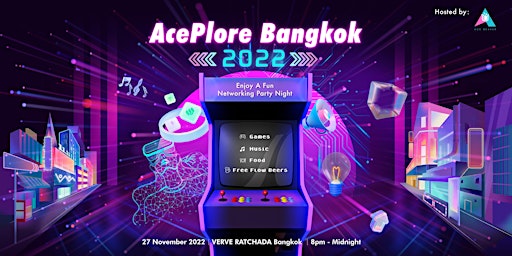 AcePlore Bangkok 2022