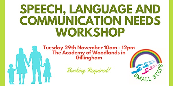 Speech Language and Communication Needs Workshop