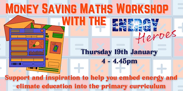 Money Saving Maths with the Energy Heroes