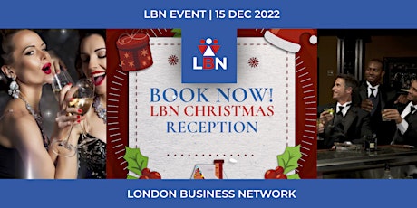 London Business Network | Christmas Reception | 15 Dec 22