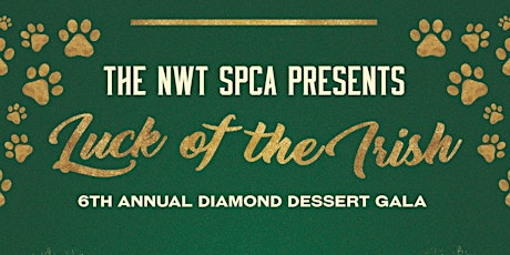 Luck of the Irish! NWT SPCA 6th Annual Diamond Dessert Gala primary image
