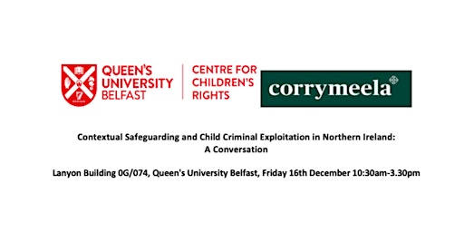 Contextual Safeguarding and Child Criminal Exploitation in Northern Ireland