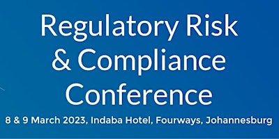 Regulatory Risk & Compliance Conference South Africa