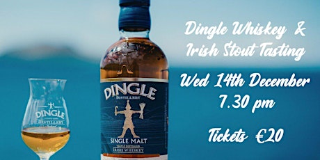 Dingle Whiskey Deconstruction & Irish Stout Tasting