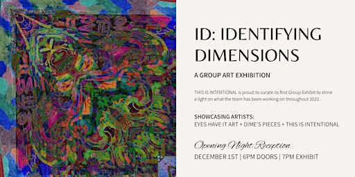 'ID: Identifying Dimensions' - A Group Art Exhibition
