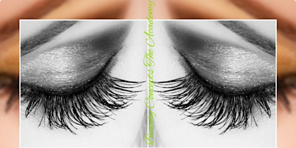 Luscious Lashes: Eyelash Extensions  "Hands-on" class
