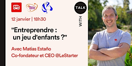 Le Wagon Talk with Matias Estaño - Founder and CEO @ Le Starter