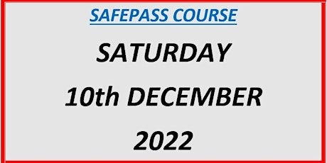 SafePass Course: Saturday 10th December €165