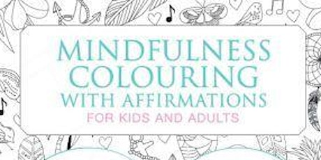 Mindfulness Colouring Workshop primary image