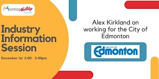 MentorAbility Industry Info Session: Careers with the City of Edmonton