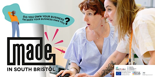 Hauptbild für MADE in South Bristol: Creating Connections